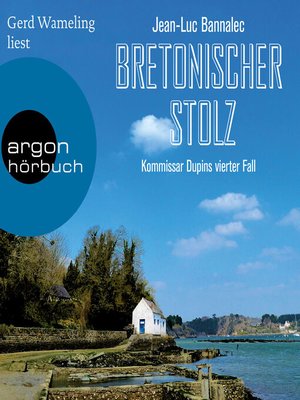 cover image of Bretonischer Stolz--Kommissar Dupins vierter Fall (Ungekürzte Lesung)